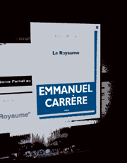 Le Royaume d'Emmanuel Carrère. Illustration: Les Soirées de Paris